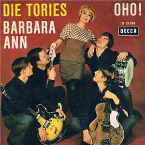 Die Tories - Barbara Ann / Oho ! download mp3