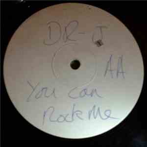 DJ Dr-J - You Can Rock Me (Journey Mixes) download mp3