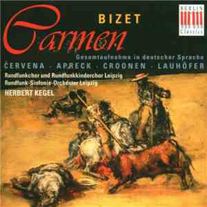 Georges Bizet - Carmen (Gesamtaufnahme In Deutscher Sprache) download mp3