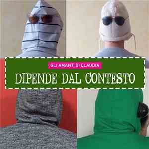 Gli Amanti di Claudia - Dipende dal contesto mp3 download