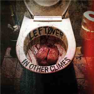 In Other Climes - Leftøver download mp3