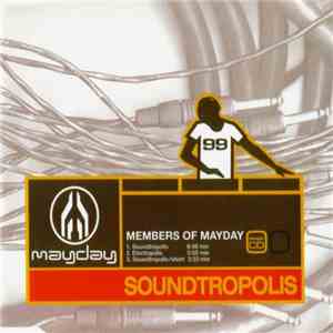 Members Of Mayday - Soundtropolis download mp3