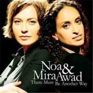 Noa & Mira Awad - There Must Be Another Way download mp3