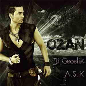 Ozan - Bi Gecelik A.Ş.K download mp3