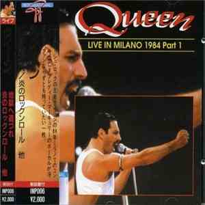 Queen - Live In Milano 1984 Part 1 download mp3