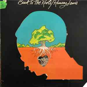 Ramsey Lewis - Back To The Roots download mp3