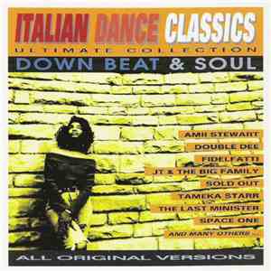 Various - Italian Dance Classics - Down Beat & Soul download mp3