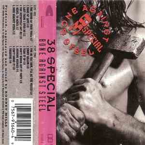 38 Special  - Bone Against Steel download mp3