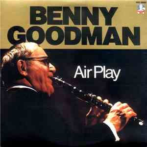Benny Goodman - Air Play download mp3