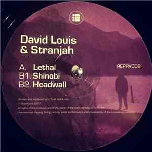 David Louis  & Stranjah - Lethal EP download mp3