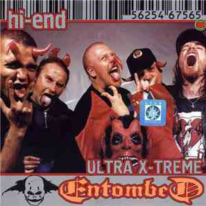 Entombed - Hi-End Ultra X-Treme download mp3