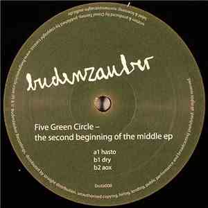 Five Green Circle - The Second Beginning Of The Middle EP download mp3