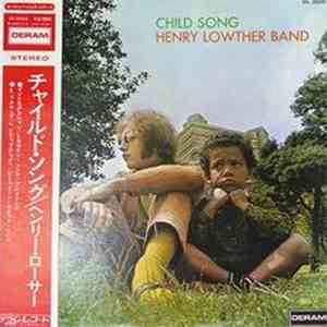 Henry Lowther Band - Child Song download mp3