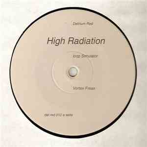 High Radiation - Loop Simulator / Vortex Freax download mp3