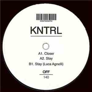 KNTRL  - Closer / Stay download mp3