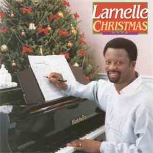 Larnelle - Christmas mp3 download