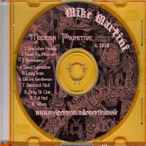 Mike Martini - Modern Primitive download mp3