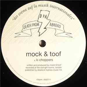 Mock & Toof - K-Choppers / Brownbred download mp3