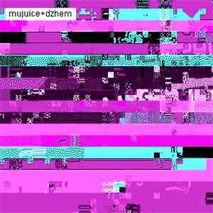 Mujuice + Dzhem - —————— download mp3