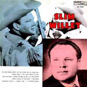 Slim Willet - Slim Willet download mp3