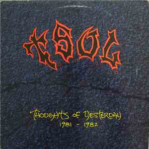 T.S.O.L. - Thoughts Of Yesterday 1981-1982 download mp3