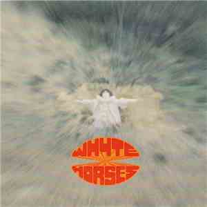Whyte Horses - The Snowfalls download mp3