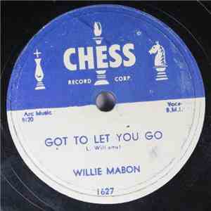 Willie Mabon - Got To Let You Go / Knock On Wood download mp3