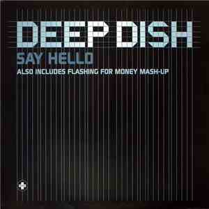 Deep Dish - Say Hello download mp3
