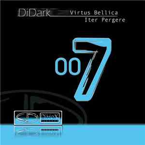 DiDark - Virtus Bellica / Iter Pergere download mp3