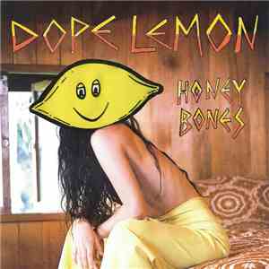 Dope Lemon - Honey Bones download mp3