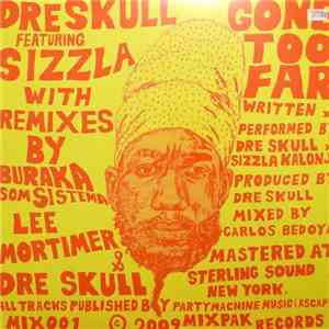 Dre Skull Featuring Sizzla - Gone Too Far download mp3