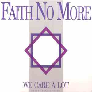 Faith No More - We Care A Lot download mp3
