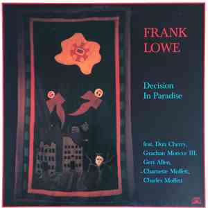 Frank Lowe - Decision In Paradise download mp3