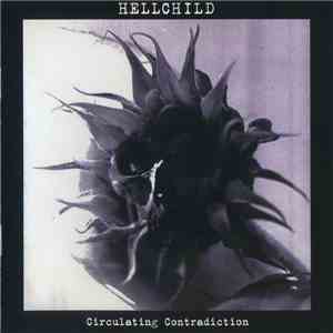 Hellchild - Circulating Contradiction download mp3