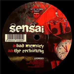 Sensai - Bad Memory / The Reckoning download mp3