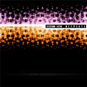 Session View - Deep Cuts download mp3