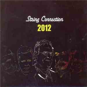 String Connection - 2012 download mp3