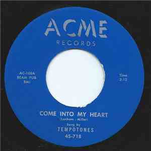 Tempotones - Come Into My Heart download mp3