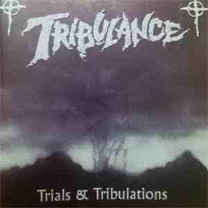 Tribulance - Trials & Tribulations download mp3