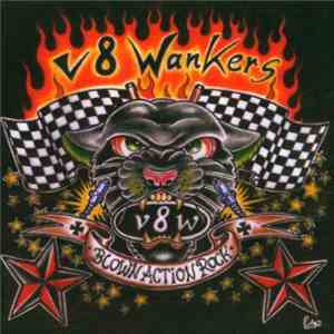 V8Wankers - Blown Action Rock download mp3