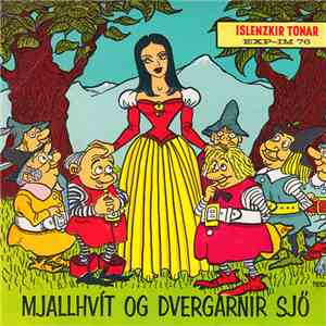 Various - Mjallhvít Og Dvergarnir Sjö download mp3