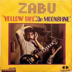 Zabu  - Yellow Girl / Dr Moonshine download mp3
