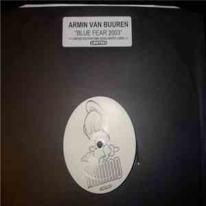 Armin van Buuren - Blue Fear 2003 download mp3