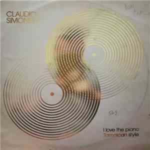 Claudio Simonetti - I Love The Piano download mp3