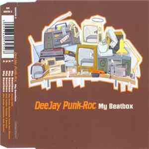 Deejay Punk-Roc - My Beatbox download mp3