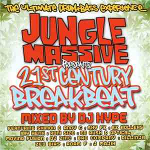 DJ Hype - Jungle Massive Presents 21st Century Breakbeat download mp3