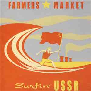 Farmers Market - Surfin' USSR download mp3