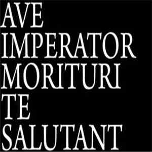 Gigant  - Ave Imperator, Morituri Te Salutant download mp3