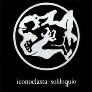 Iconoclasta - Soliloquio download mp3