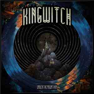 King Witch - Under The Mountain download mp3